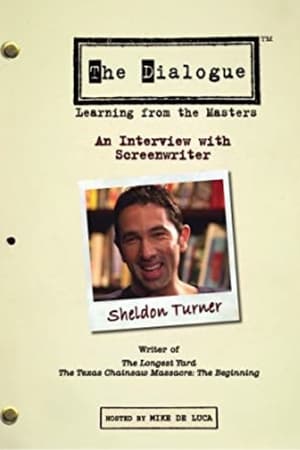 The Dialogue: An Interview with Screenwriter Sheldon Turner