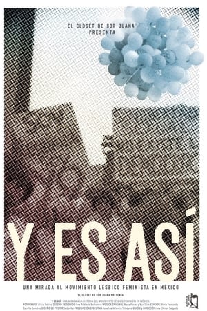 And So It Is: A Look at the Lesbian Feminist Movement in Mexico