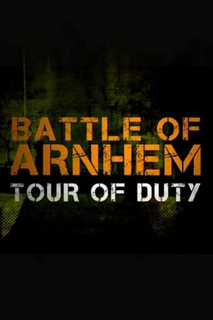 Battle of Arnhem: Tour of Duty