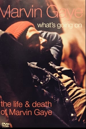 What's Going On: The Life and Death of Marvin Gaye