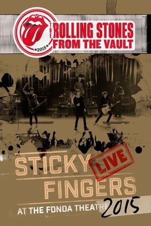 The Rolling Stones : Sticky Fingers - Live at the Fonda Theatre 2015