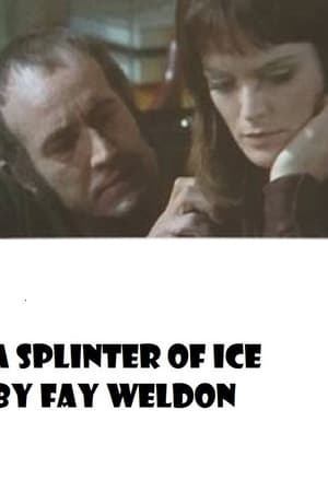A Splinter of Ice