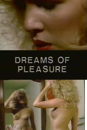 Dreams of Pleasure