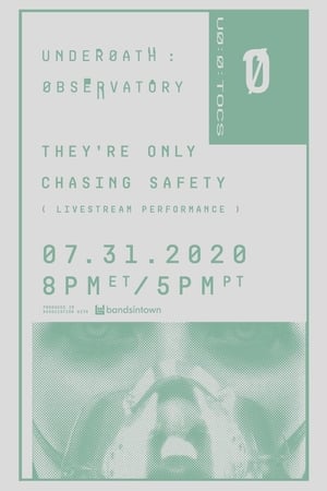 Underoath: They're Only Chasing Safety (Livestream)