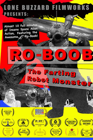 Ro-Boob: The Farting Robot Monster