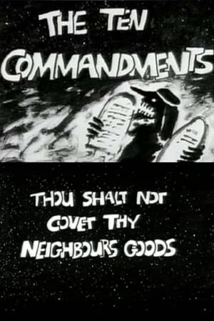 The Ten Commandments Number 9: Thou Shalt Not Covet Thy Neighbour's Goods