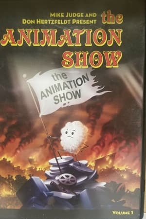 The Animation Show, Volume 1