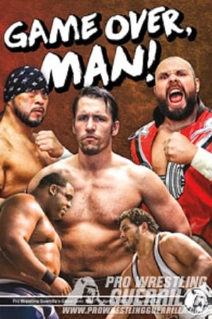 PWG: Game Over, Man