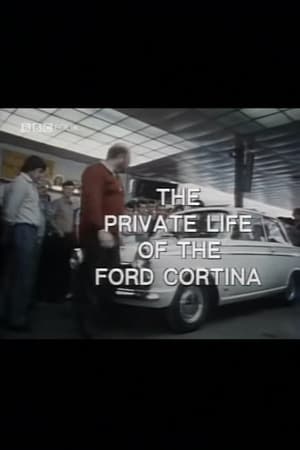 Private Life of the Ford Cortina
