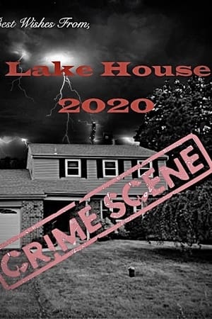 Lake House: 2020
