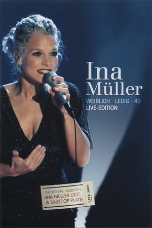 Ina Müller  - Weiblich Ledig 40 Live-Edition
