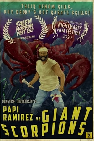 Papi Ramirez vs Giant Scorpions