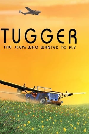 Tugger - De jeep die graag wilde vliegen
