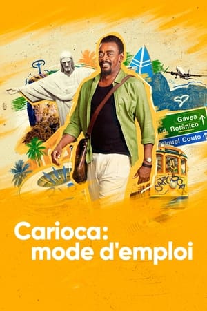 Carioca : mode d'emploi