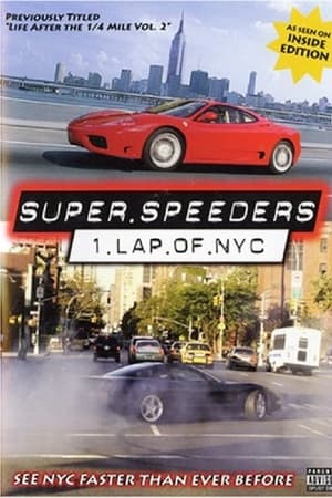 Super Speeders - Lap of NYC
