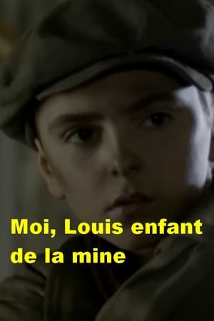 Moi, Louis enfant de la mine - Courrières 1906