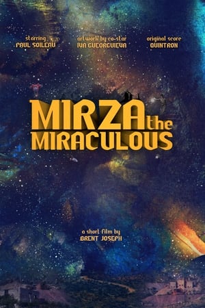 Mirza the Miraculous