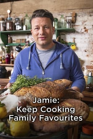 Jamie: Keep Cooking Family Favourites