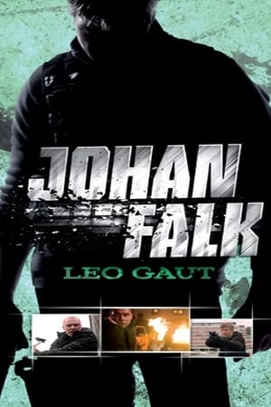 Johan Falk 4 - Leo Gaut