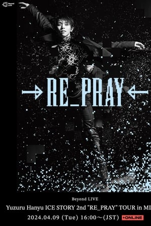 Yuzuru Hanyu ICE STORY 2nd "RE_PRAY" TOUR in MIYAGI