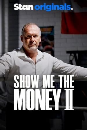 Show Me The Money II