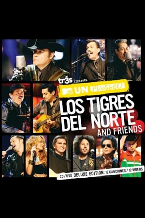 MTV Unplugged: Los Tigres del Norte y sus amigos