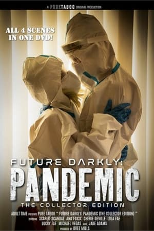 Future Darkly: Pandemic - The Collector's Edition