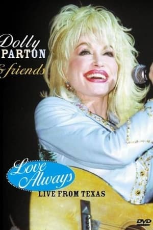 Dolly Parton & Friends: Love Always Live