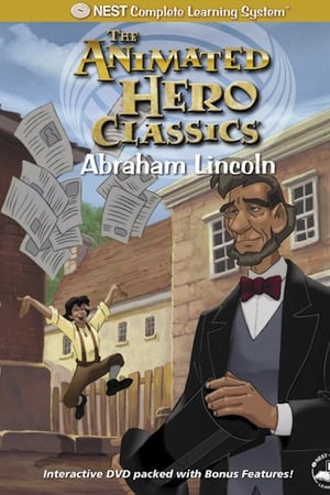 Animated Hero Classics: Abraham Lincoln