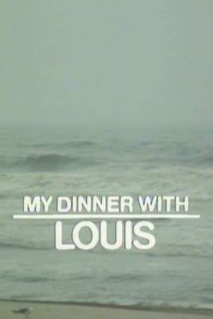 My Dinner with Louis