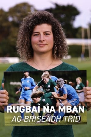 Women's Rugby - Breaking Through