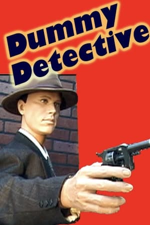 Dummy Detective