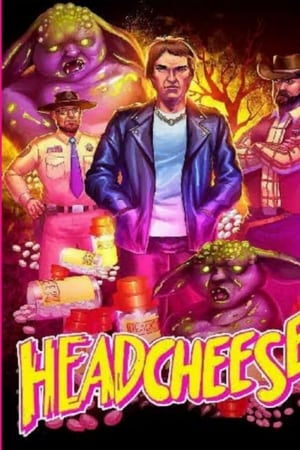 Headcheese the Movie