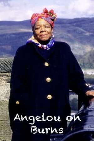 Angelou on Burns