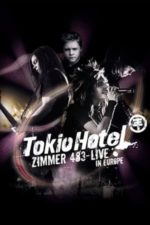 Tokio Hotel Zimmer 483 - Live in Europe
