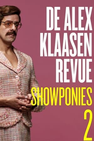 De Alex Klaasen Revue: Showponies 2