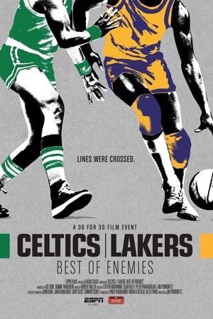 Celtics/Lakers: Best of Enemies