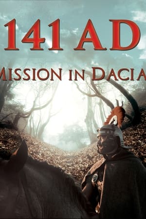 141 A.D. Mission in Dacia