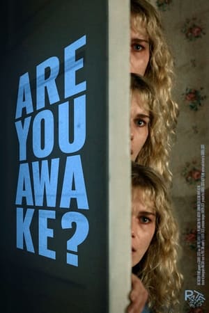 Are You Awake?