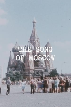 The Song of Moscow
