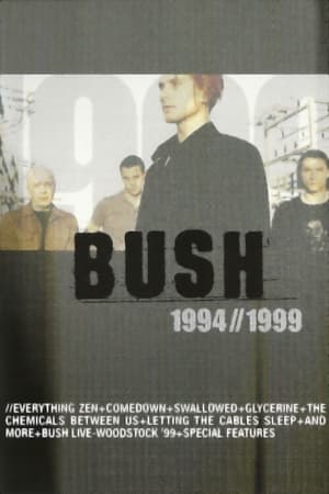 Bush: 1994 to 1999: Live
