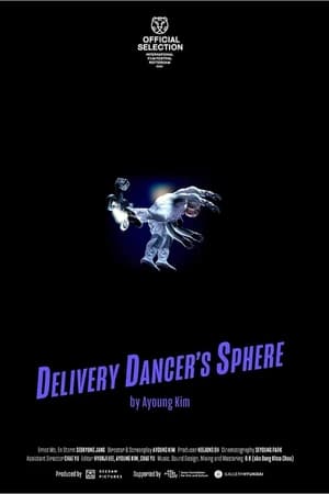 Delivery Dancer's Sphere