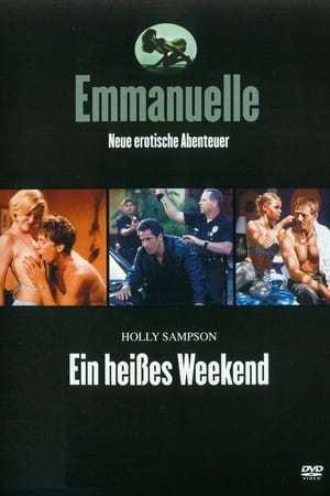 Emmanuelle 2000: Ein heißes Weekend
