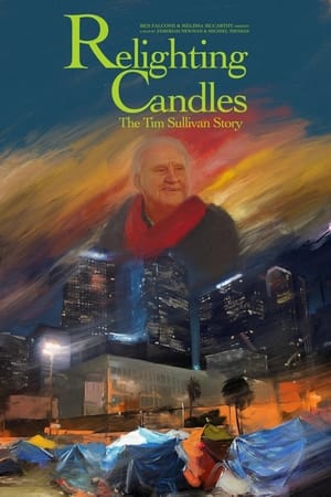 Relighting Candles: The Timothy Sullivan Story