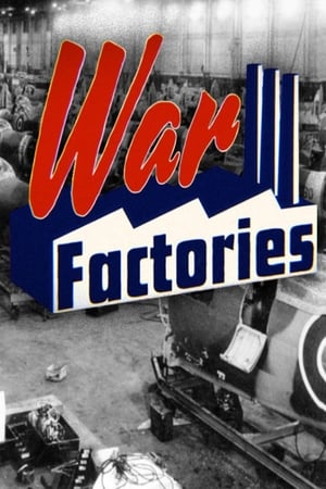 War Factories – Rüstung im Zweiten Weltkrieg