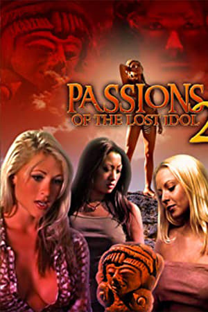 Passions of The Lost Idol 2