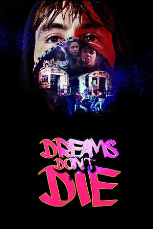 Dreams Don't Die