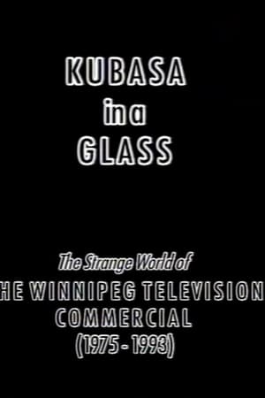 Kubasa in a Glass: The Fetishised Winnipeg TV Commercial 1976-1992