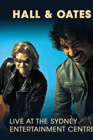 Hall & Oates - Live in Sydney