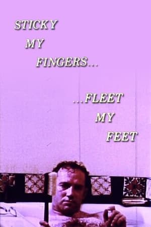 Sticky My Fingers ... Fleet My Feet
